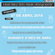 Cartaz do Mês da Prevenção de Maus-Tratos na Infância com programa de atividades para 27 de abril de 2016.