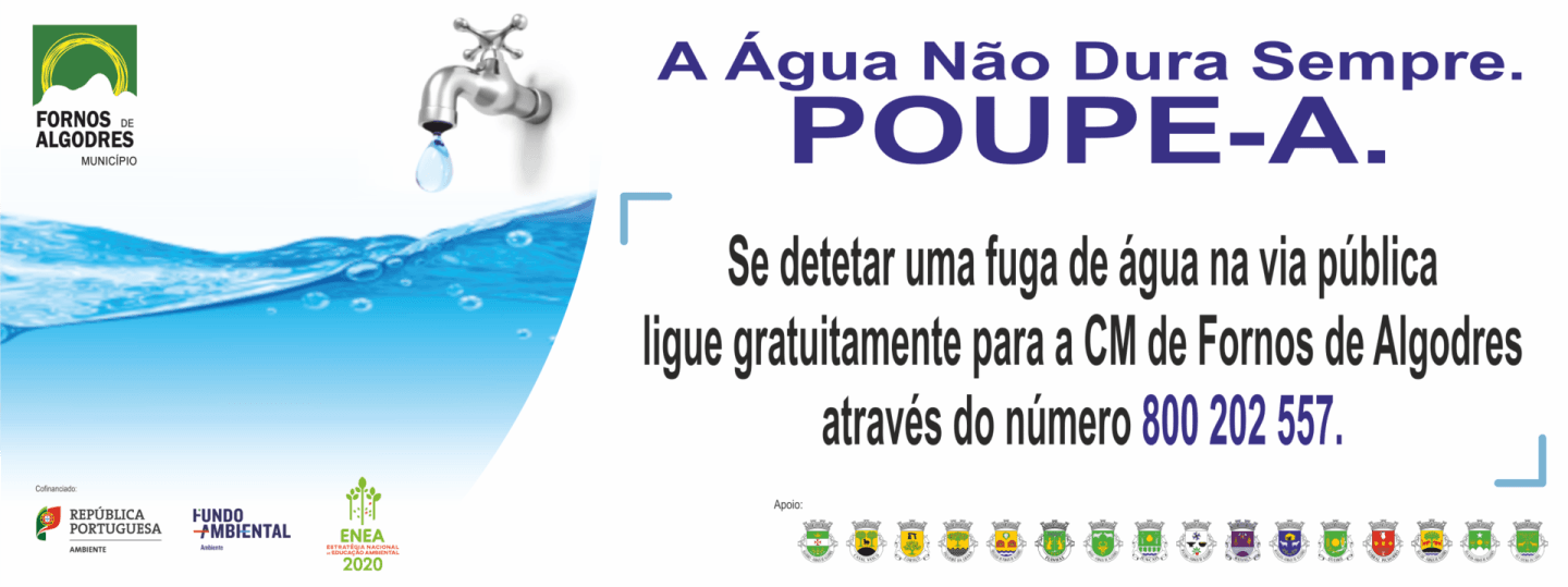 Cartaz de campanha sobre conservação de água com torneira a pingar, água azul e contacto de aviso de fugas.